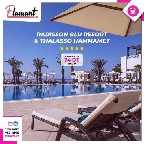 Vente Flash Radisson Blu Resort & Thalasso Hammamet 5*  Du 04/11/2019 au 30/11/2019 